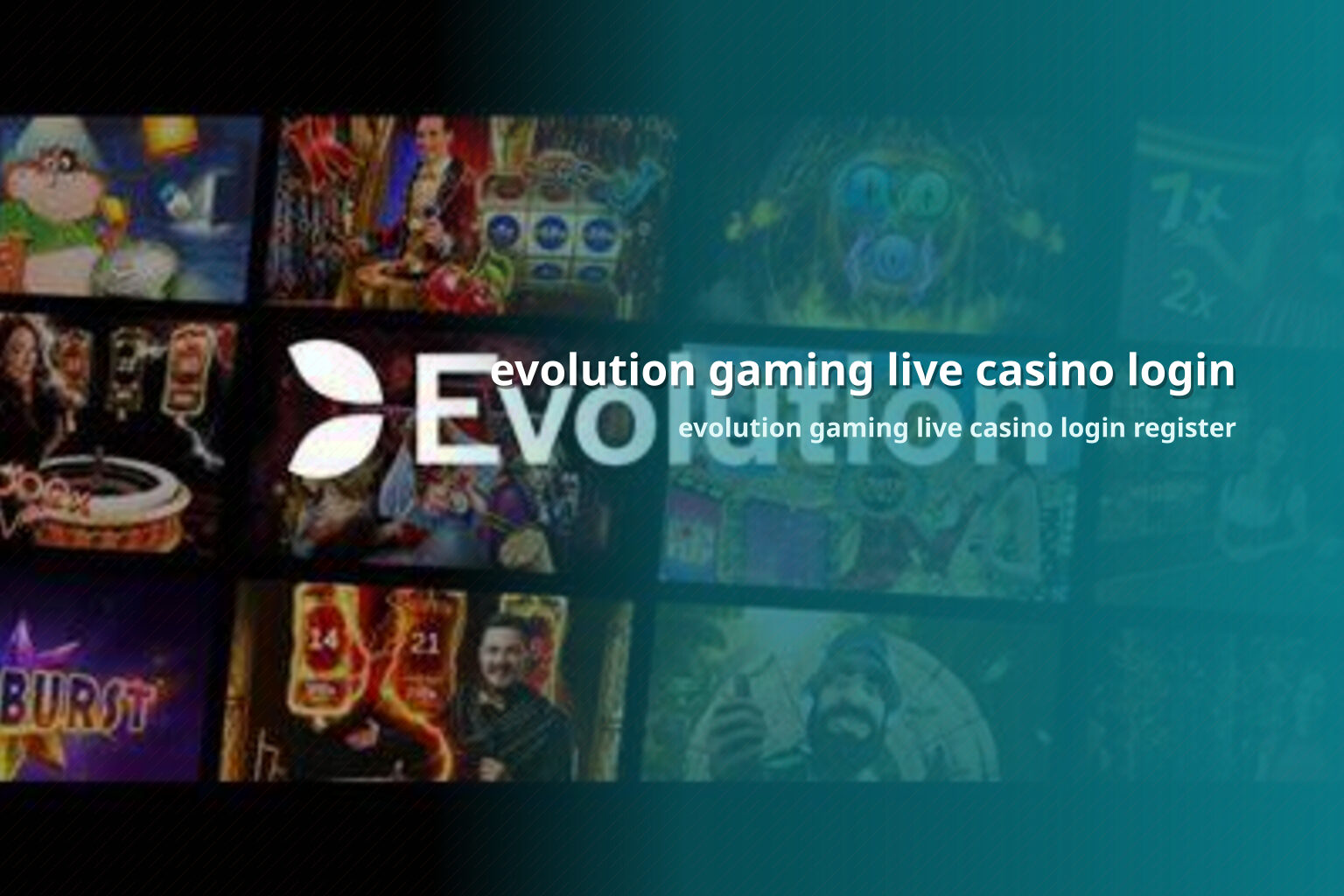 evolution gaming live casino login evolution gaming live casino login register