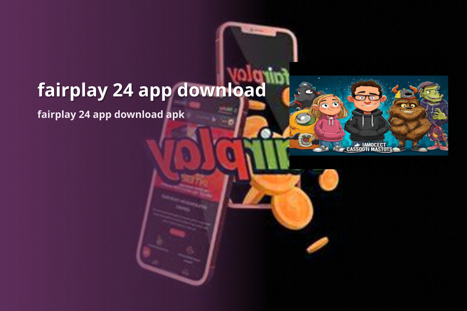 fairplay 24 app download fairplay 24 app download apk