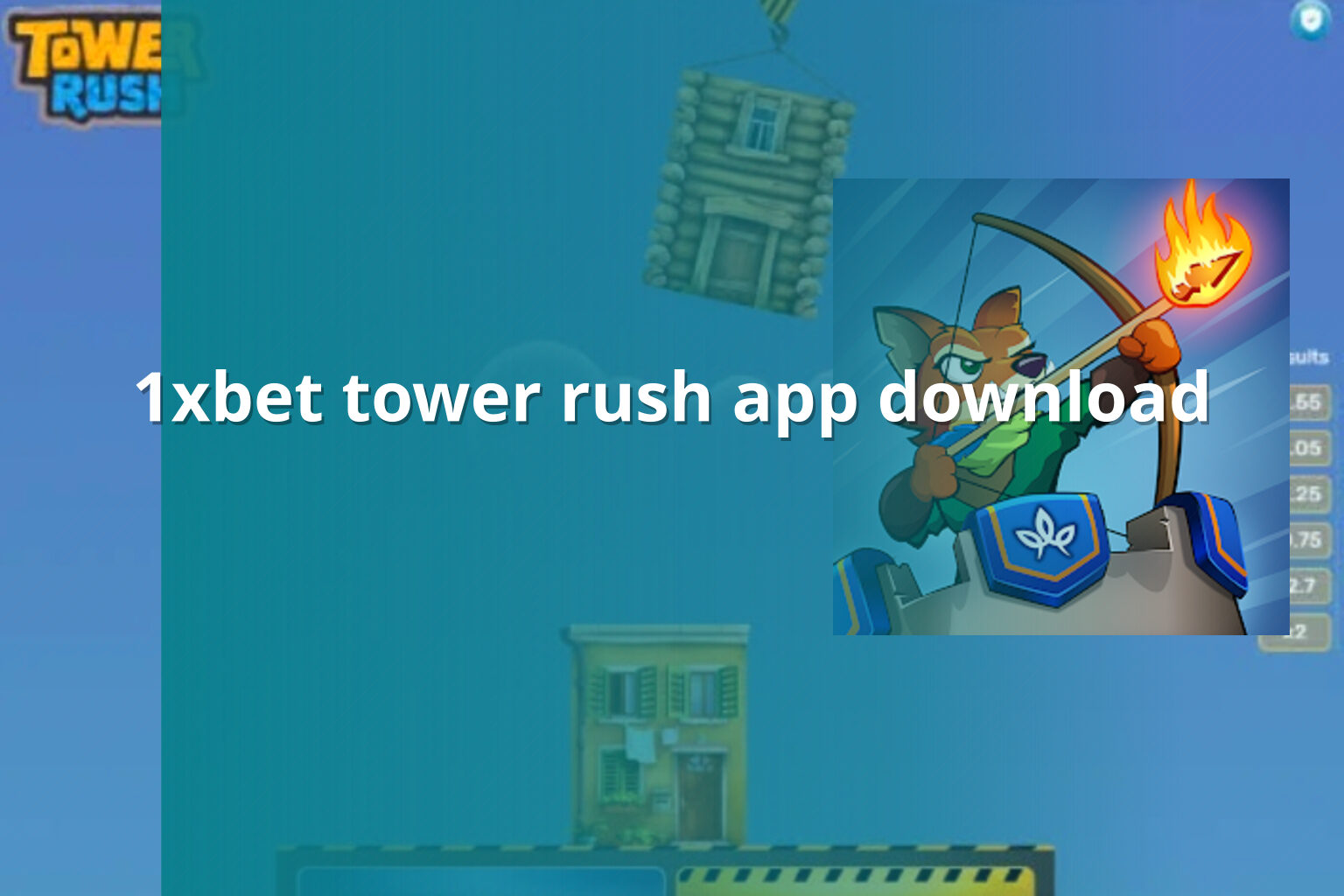 1xbet tower rush app download - gaming_brand