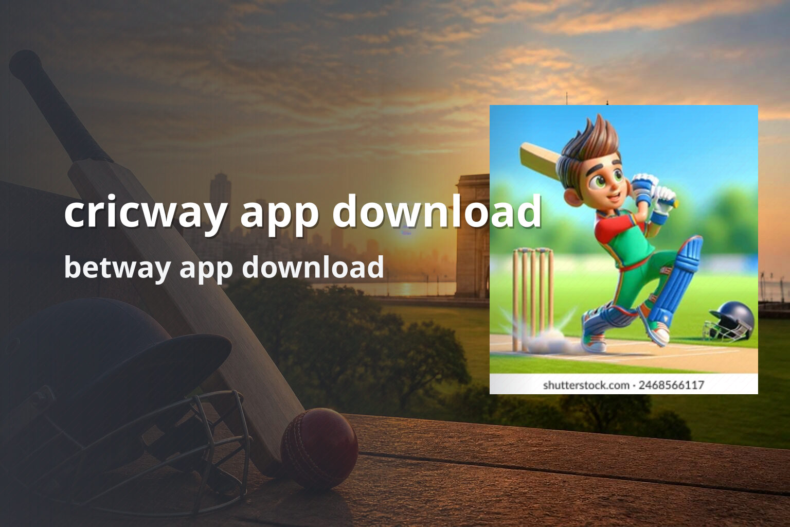 cricway app download betway app download