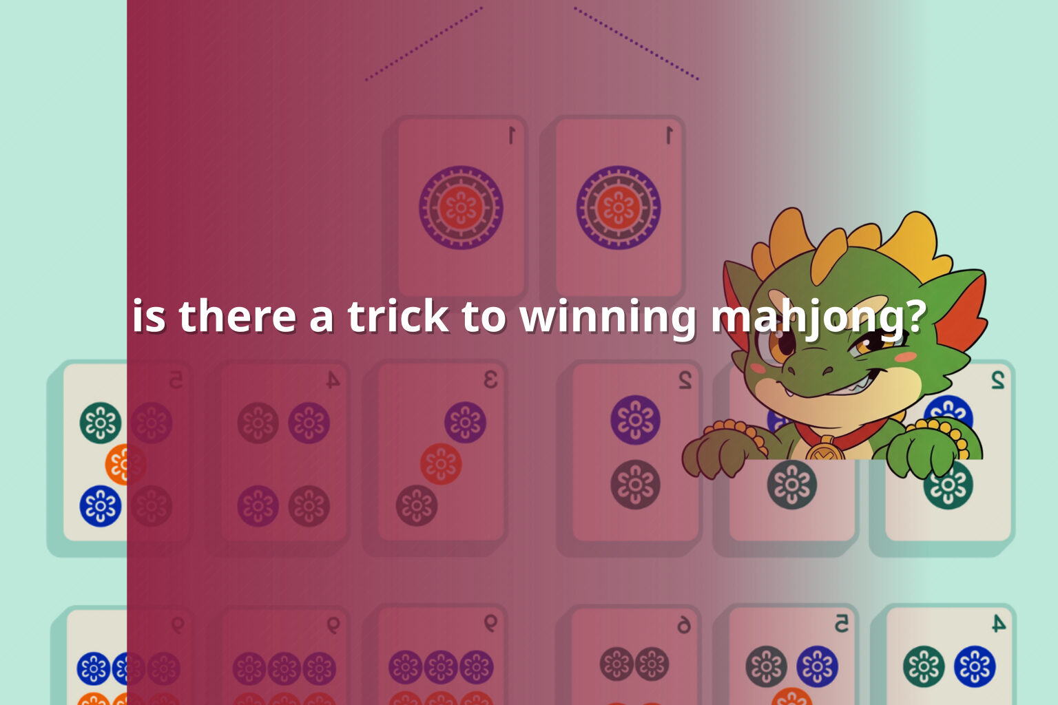 is there a trick to winning mahjong? - slots