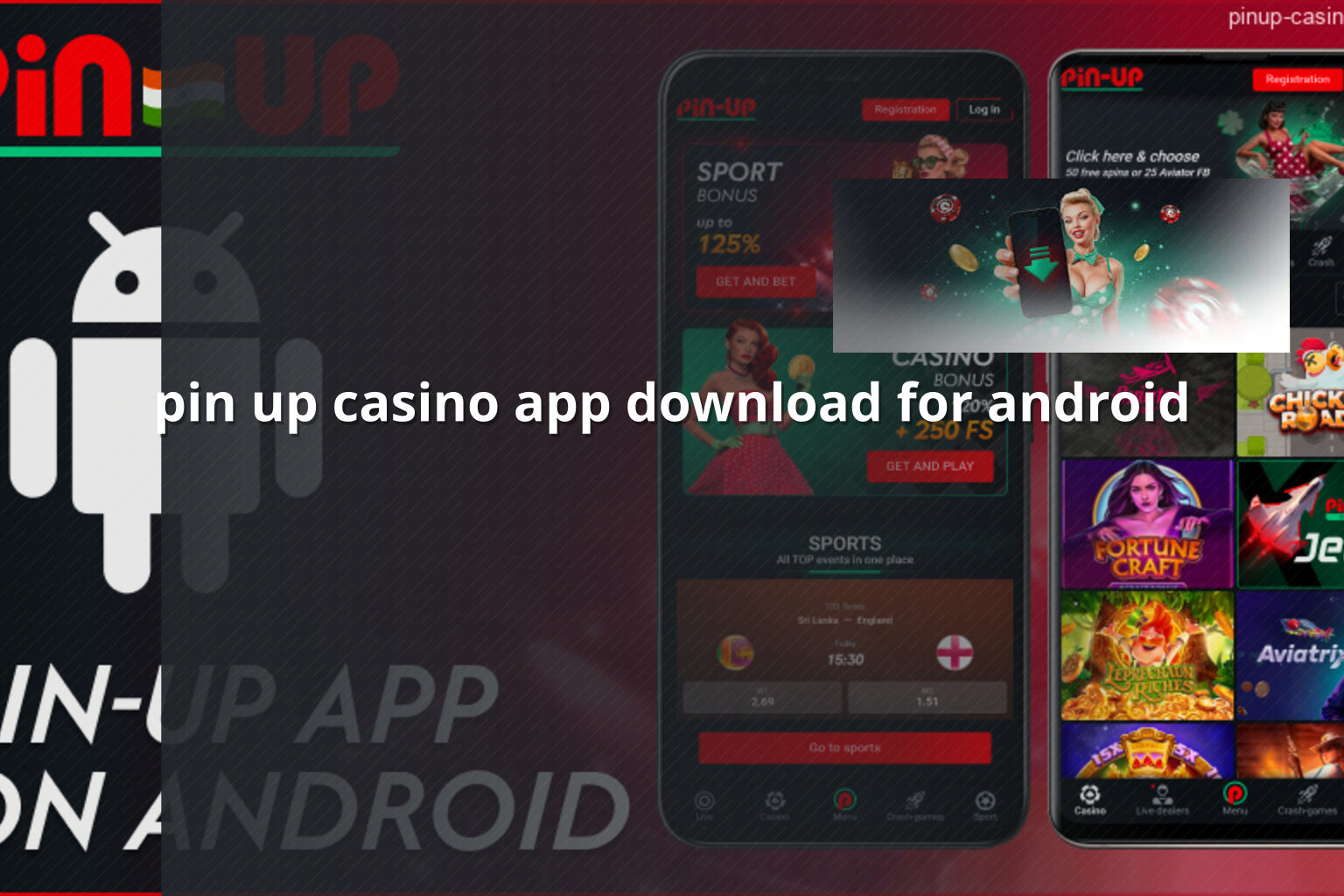 pin up casino app download for android - gaming_brand