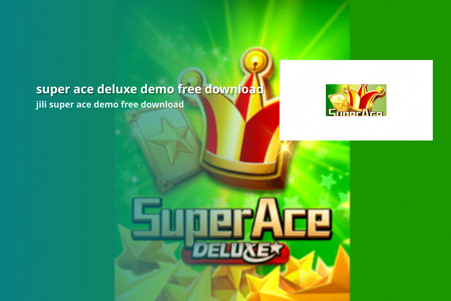 super ace deluxe demo free download jili super ace demo free download