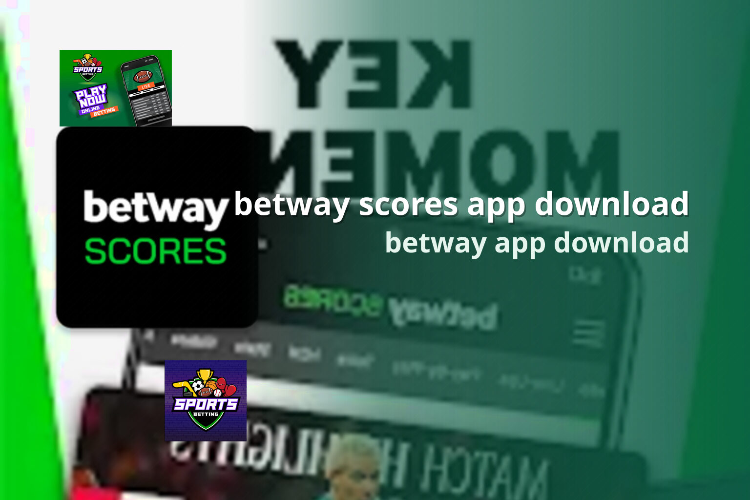 betway scores app download - gaming_brand