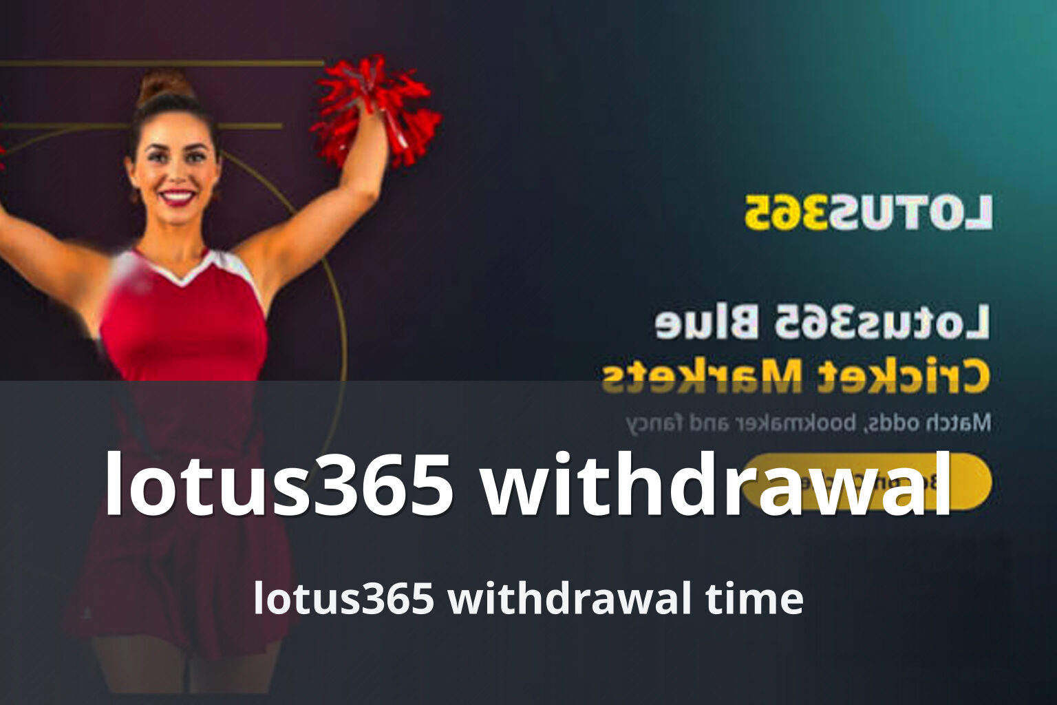 lotus365 withdrawal lotus365 withdrawal time
