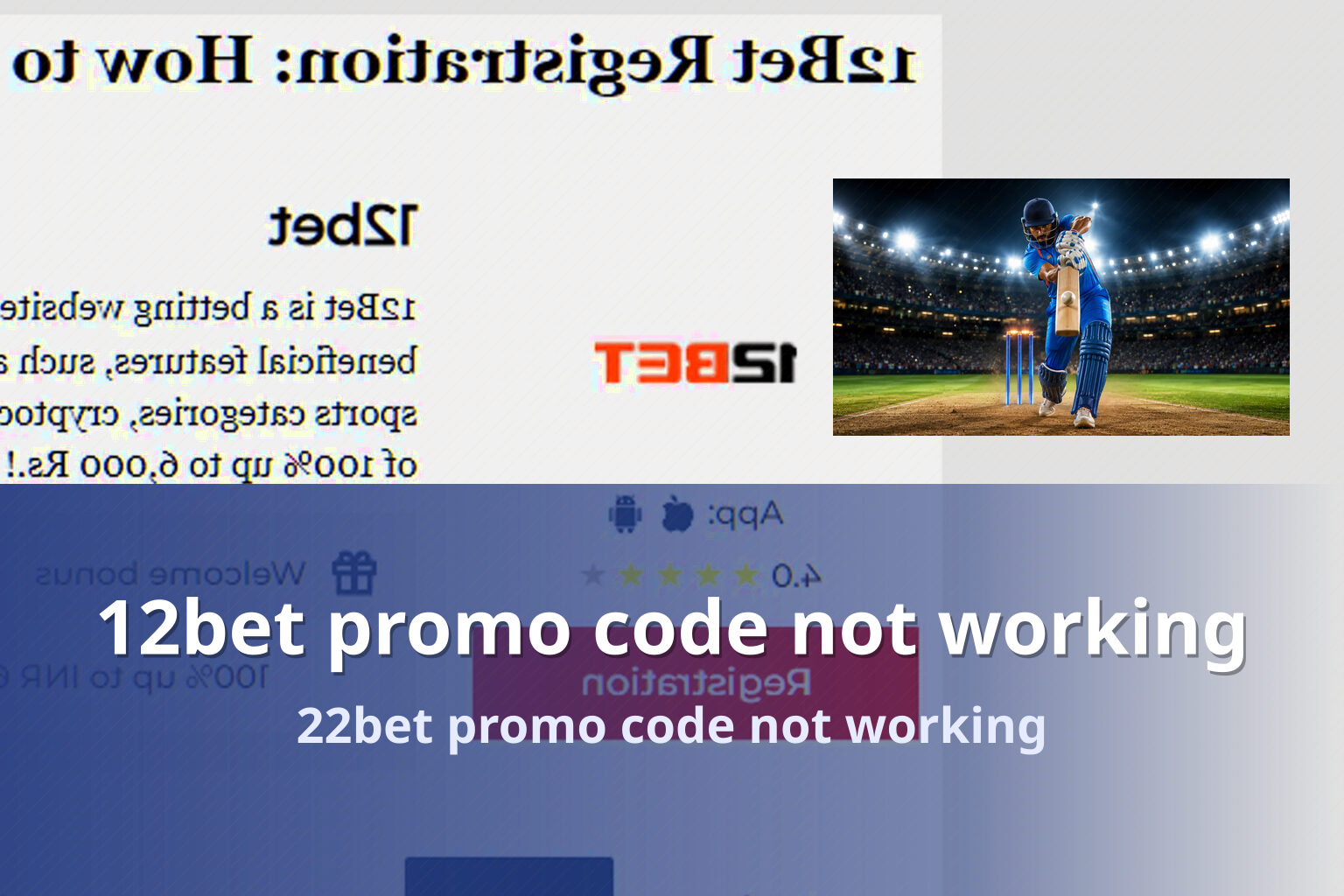 12bet promo code not working 22bet promo code not working
