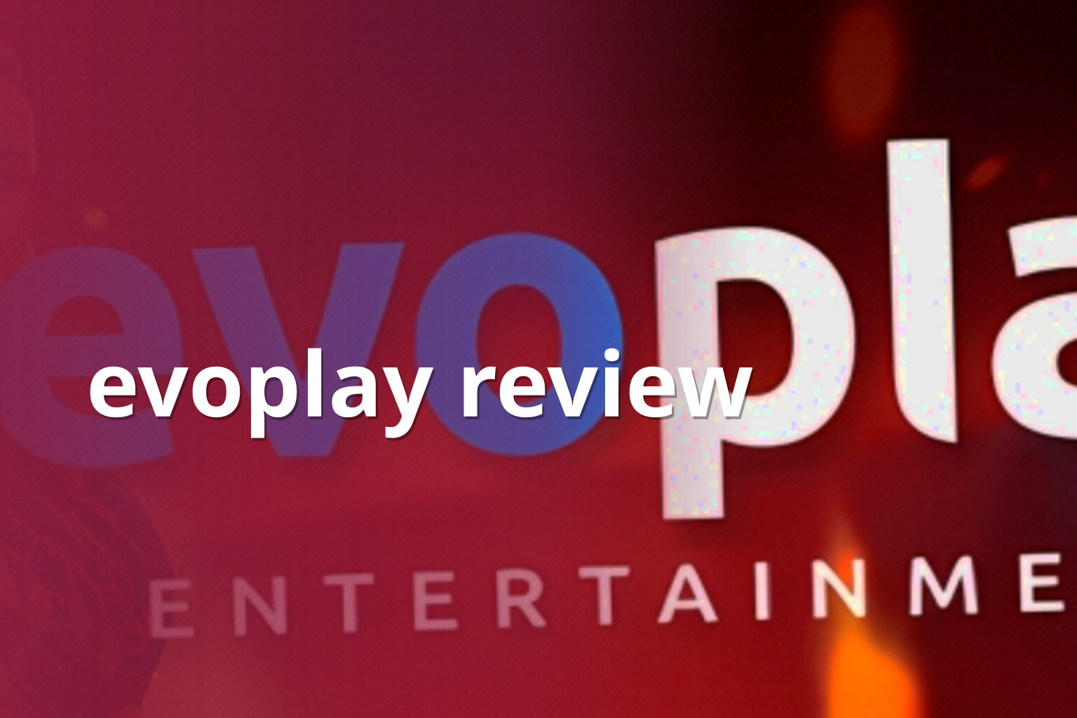 evoplay review - gaming_brand