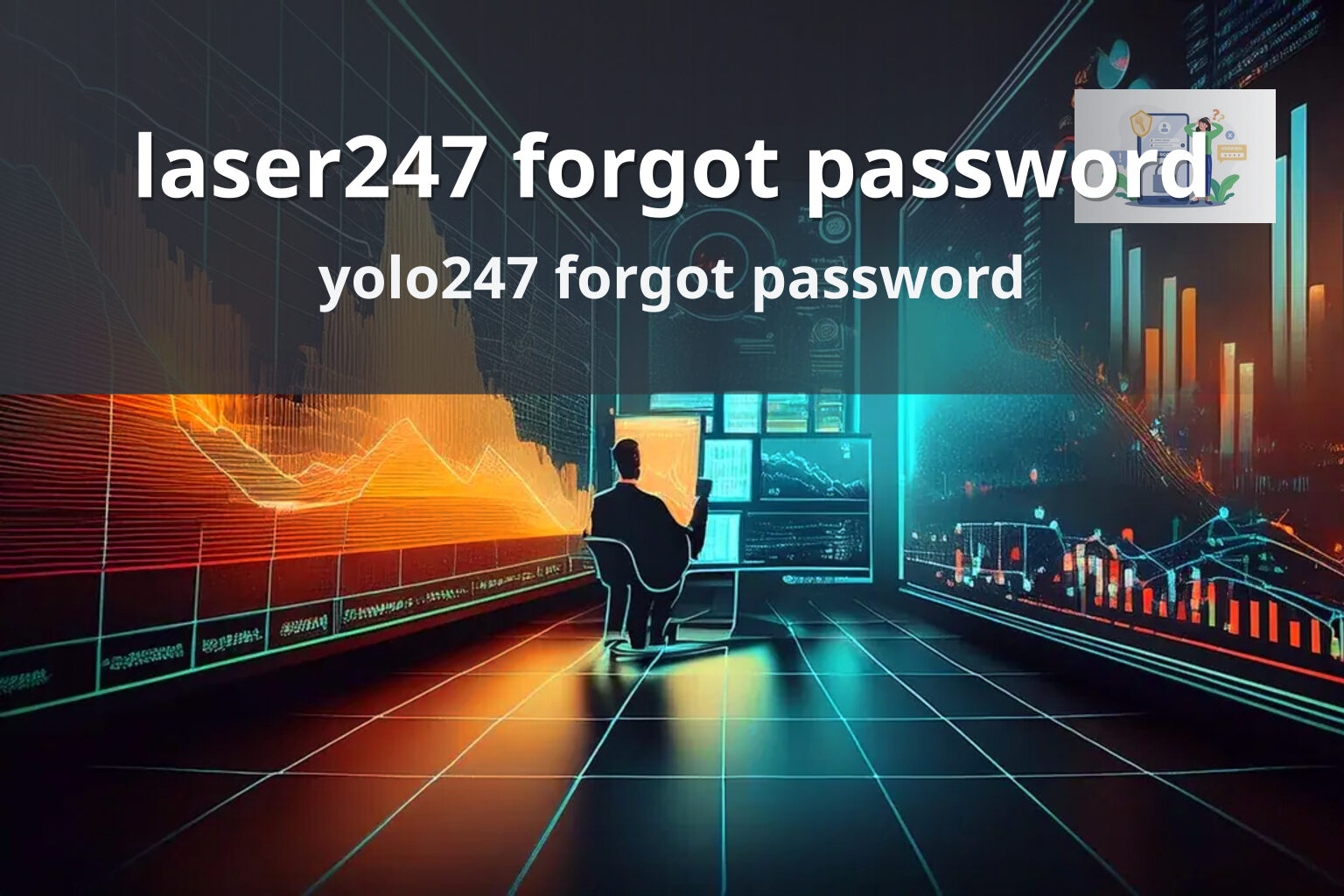 laser247 forgot password yolo247 forgot password
