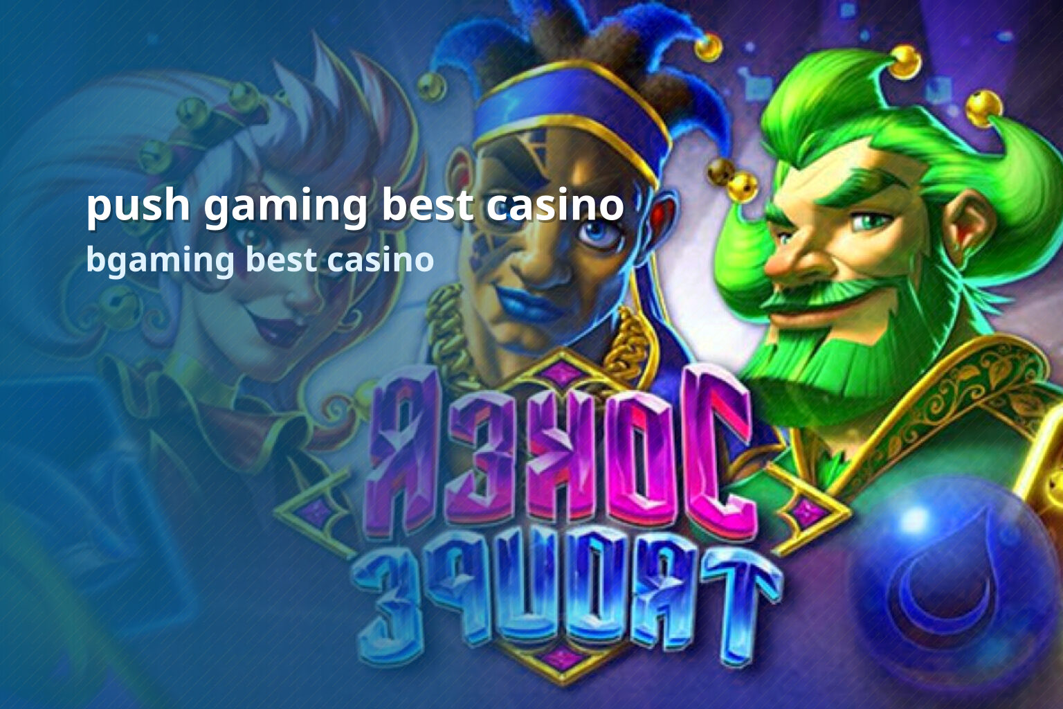 push gaming best casino - casino
