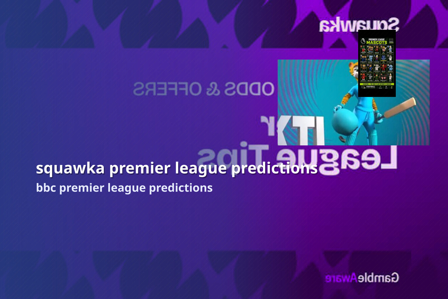 squawka premier league predictions - sportsbook