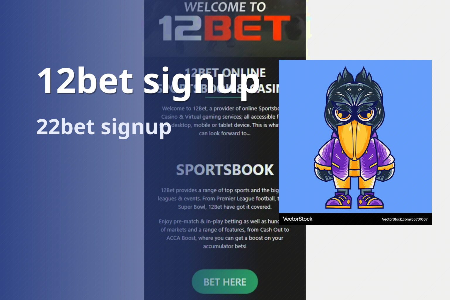 12bet signup 22bet signup