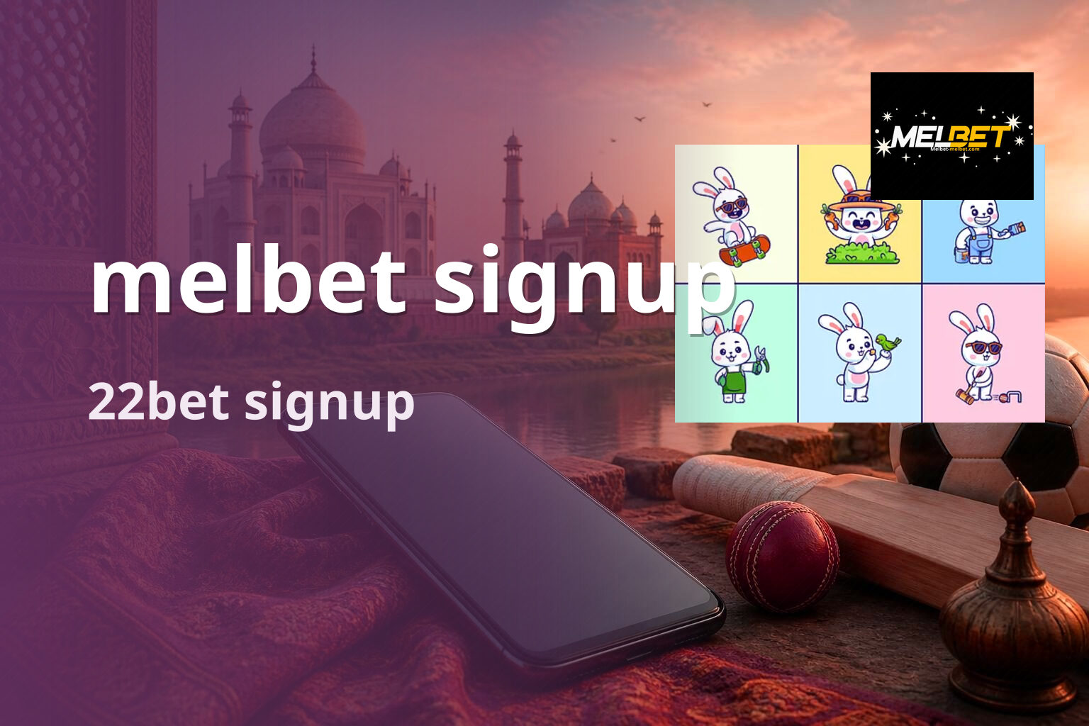 melbet signup 22bet signup