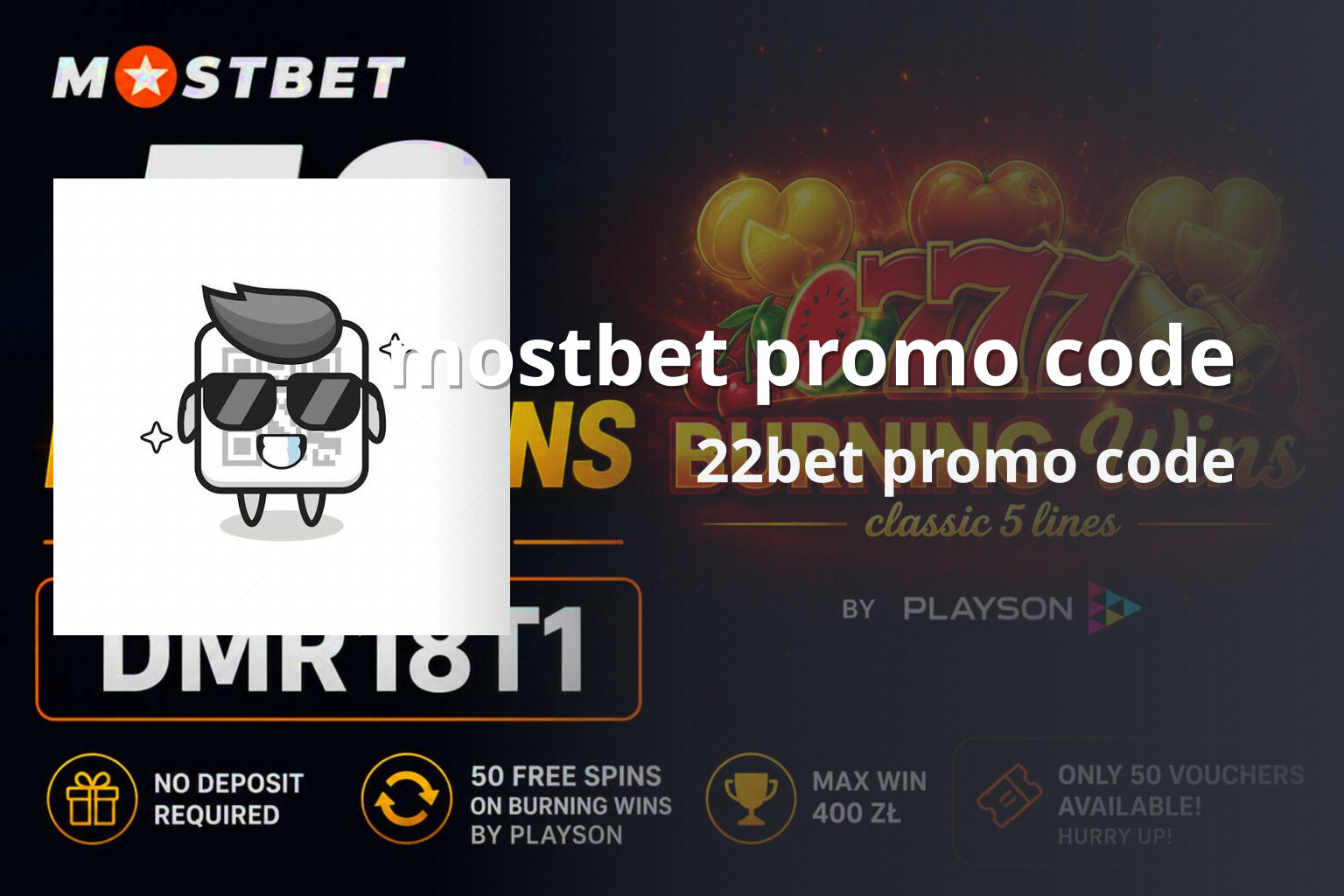 mostbet promo code 22bet promo code