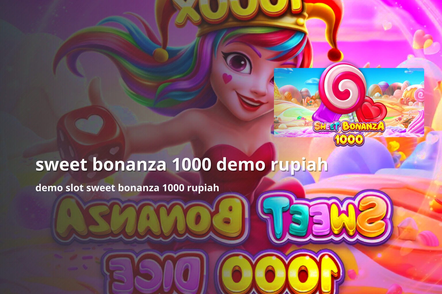 sweet bonanza 1000 demo rupiah - slots