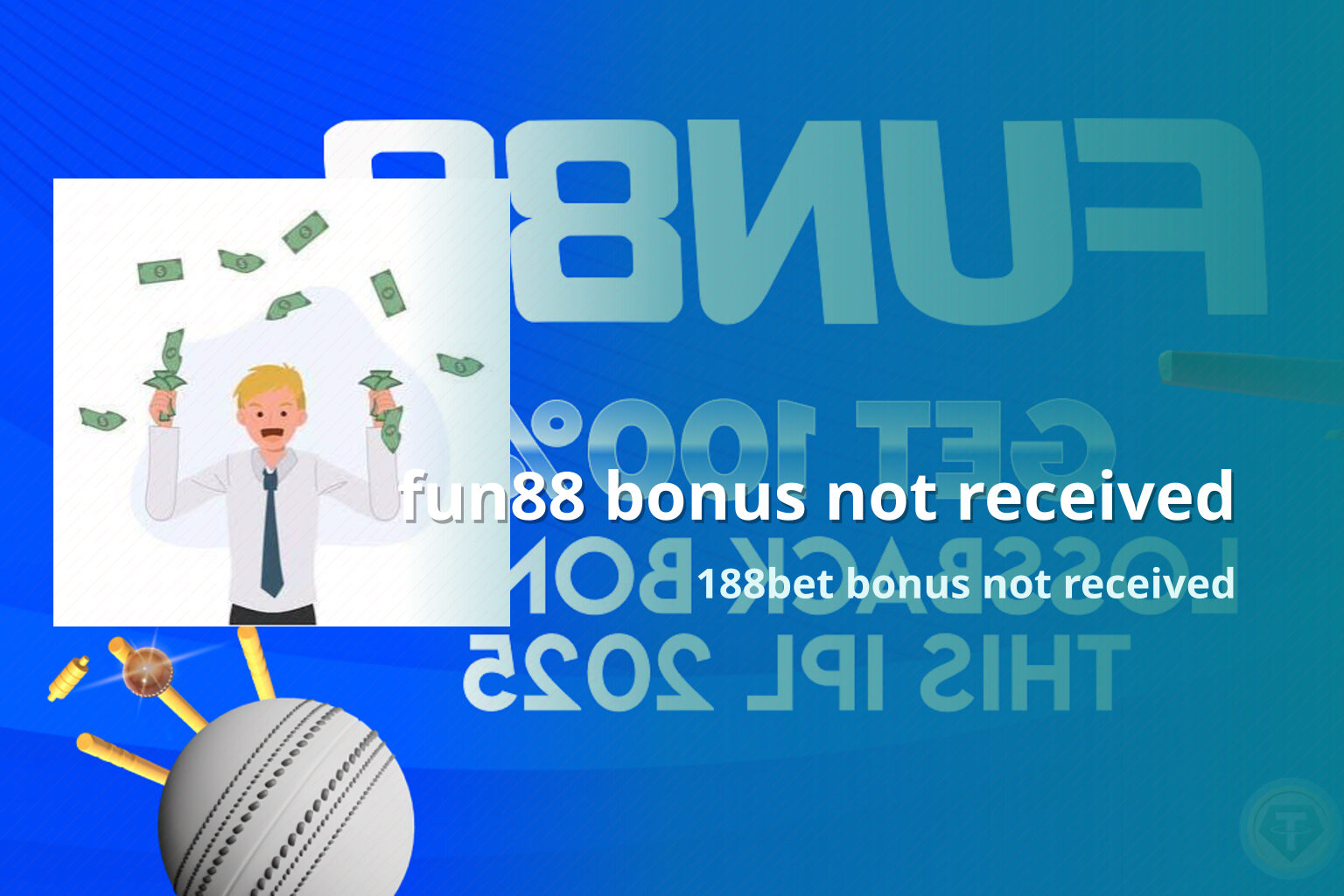 fun88 bonus not received 188bet bonus not received