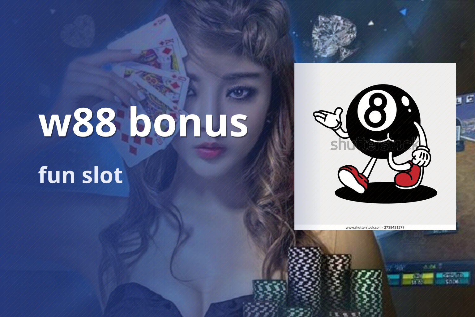 w88 bonus fun slot