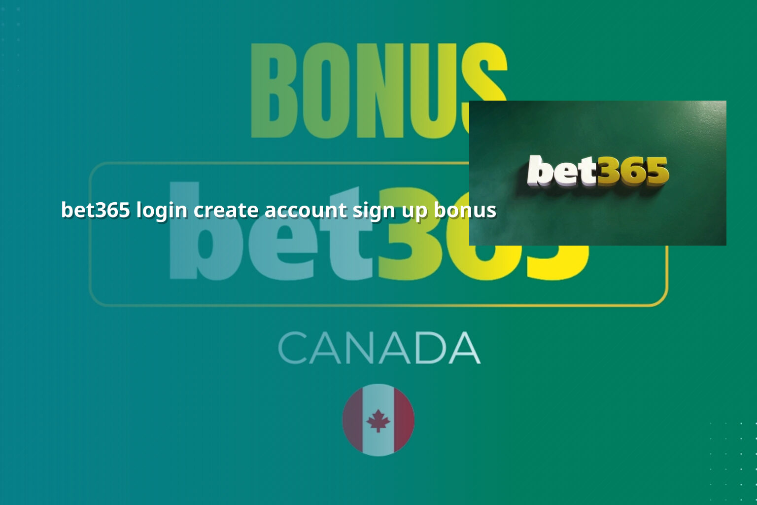 bet365 login create account sign up bonus - gaming_brand