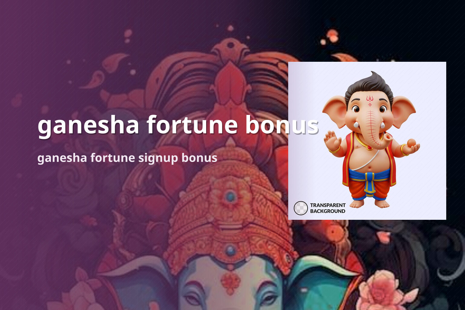ganesha fortune bonus ganesha fortune signup bonus