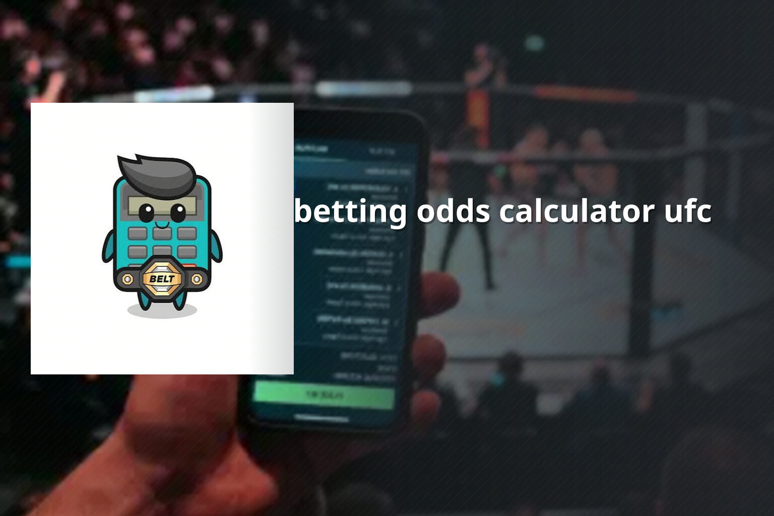 betting odds calculator ufc - การพนัน