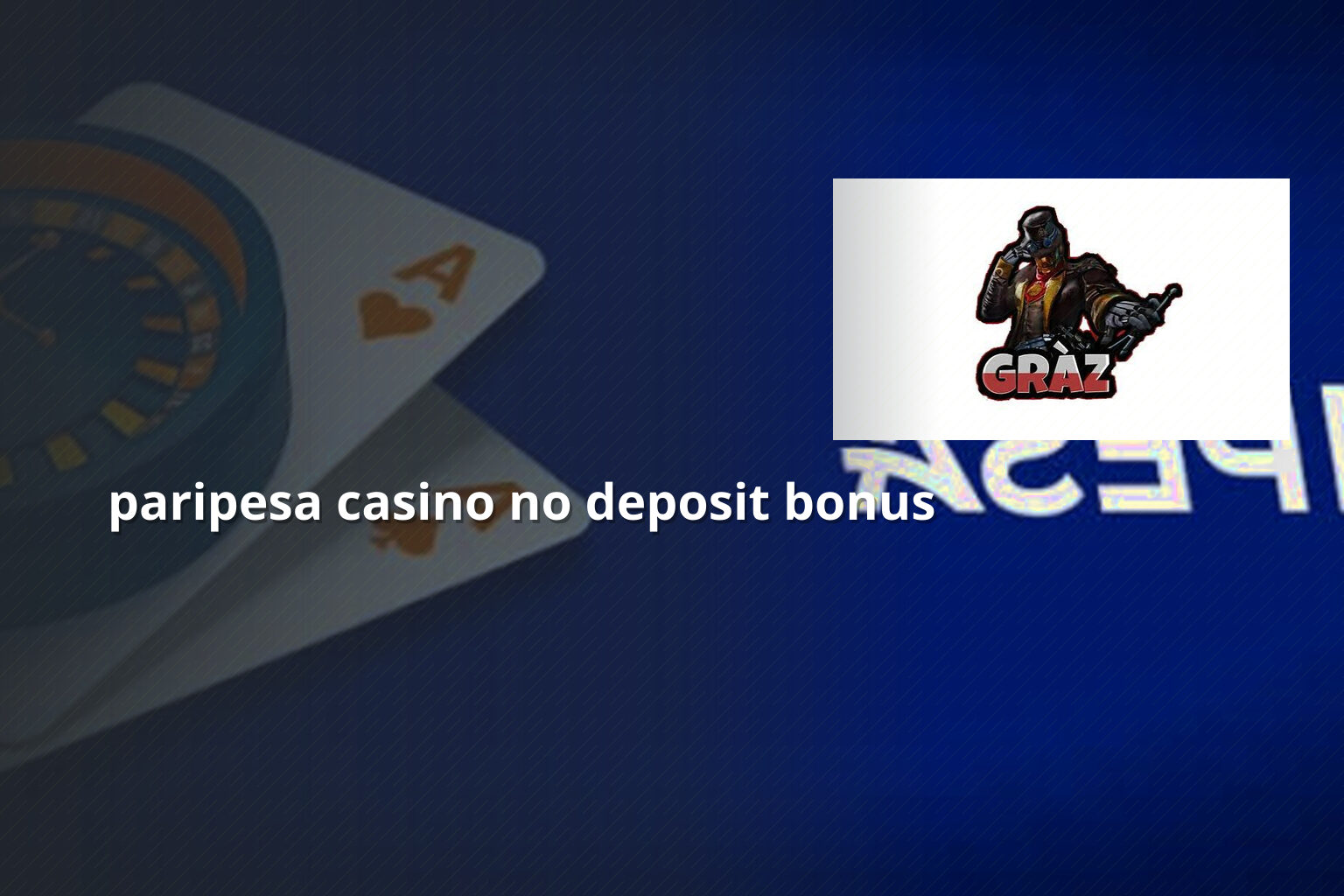 paripesa casino no deposit bonus - gaming_brand