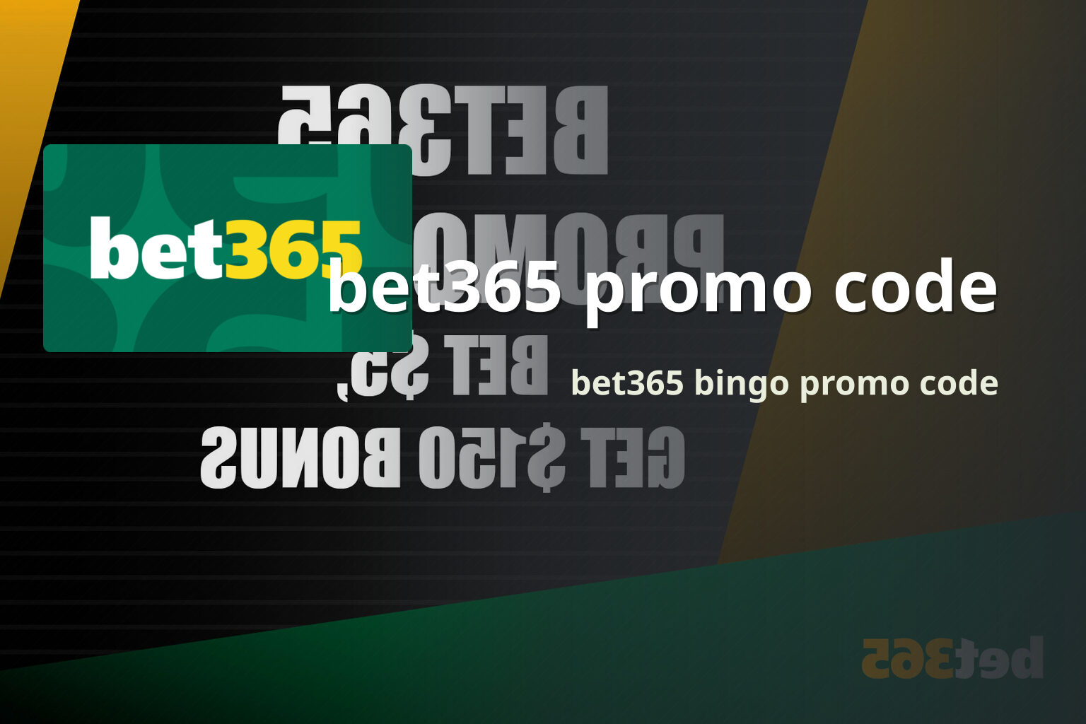 bet365 promo code bet365 bingo promo code