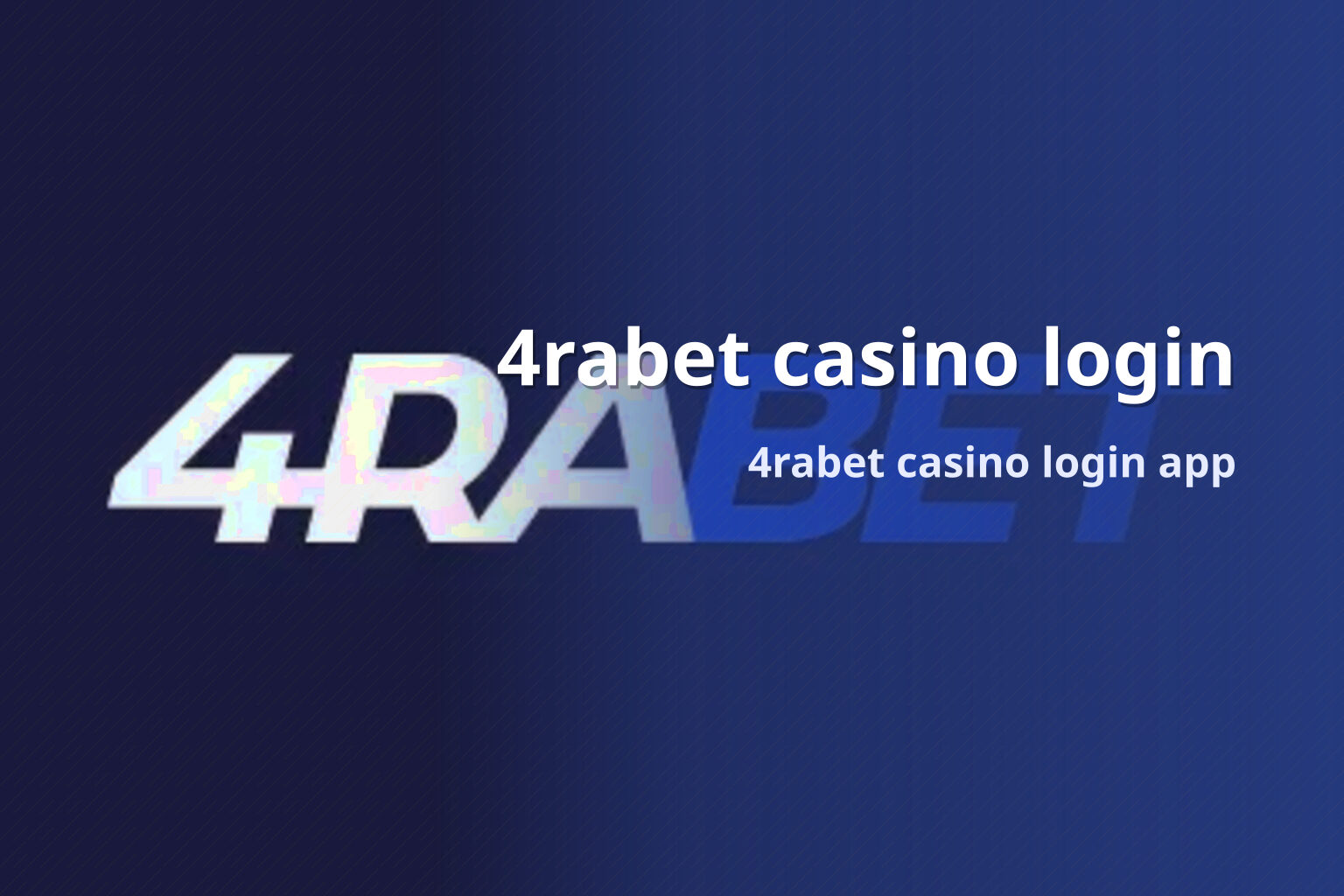 4rabet casino login 4rabet casino login app