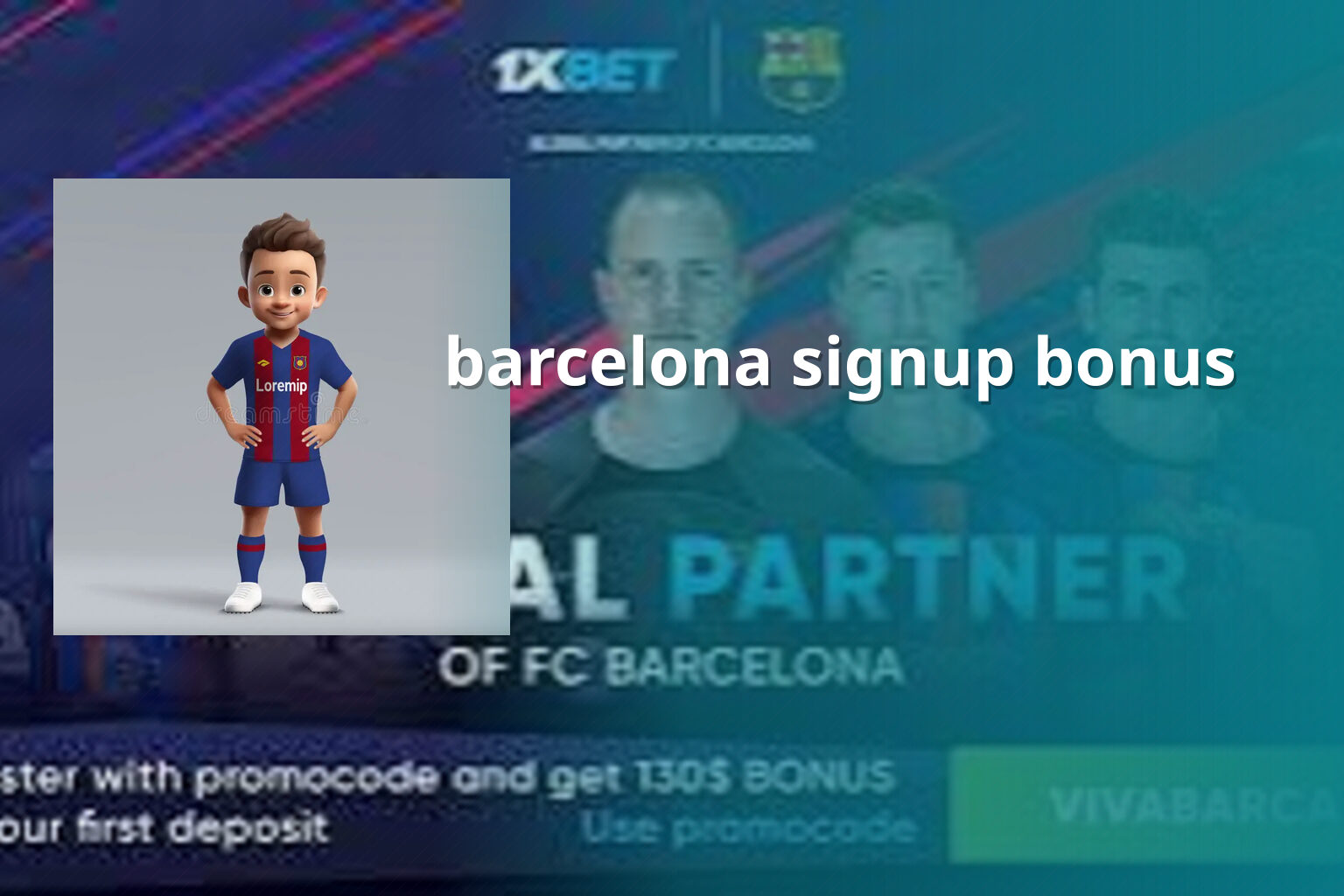 barcelona signup bonus - football_club_membership