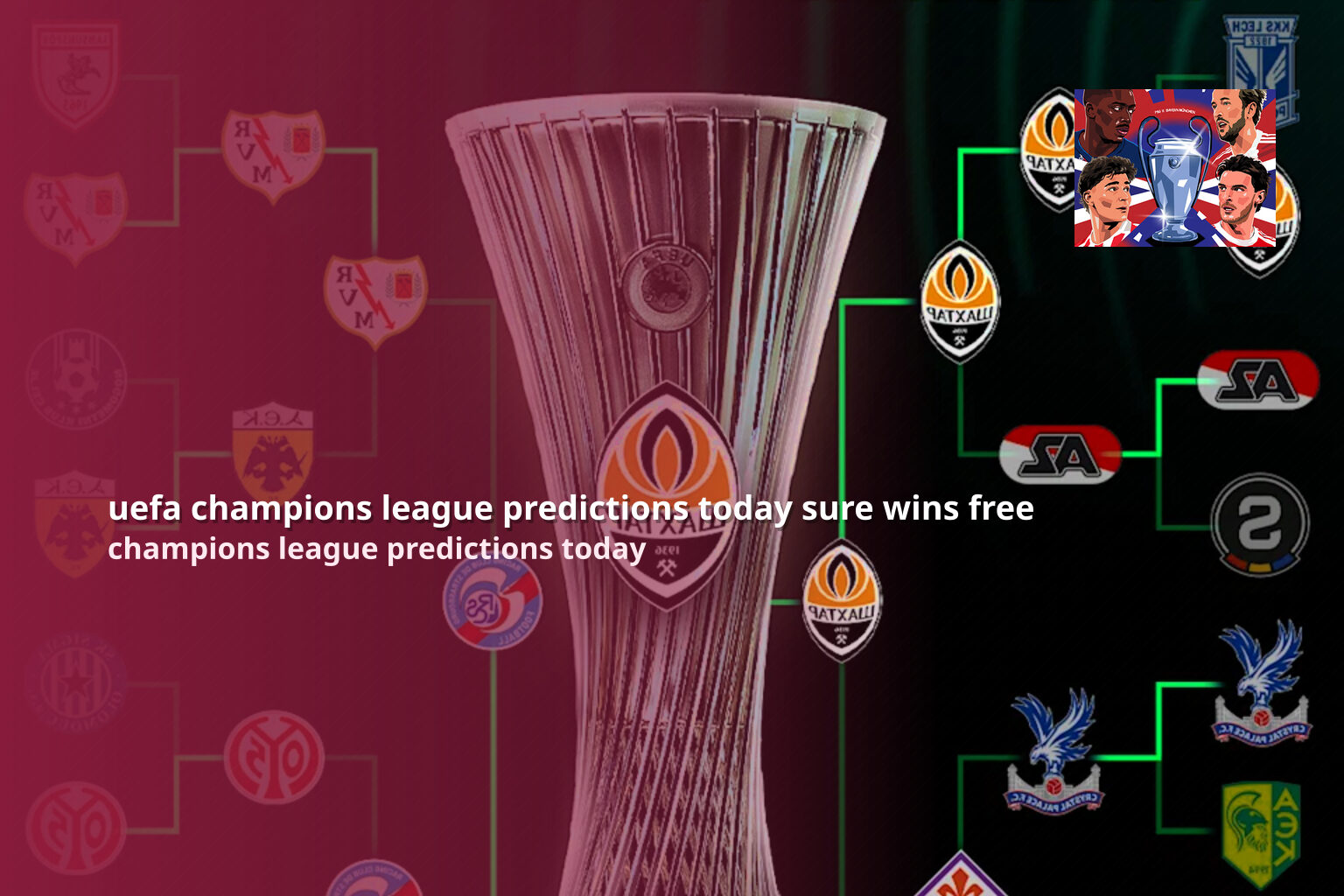 uefa champions league predictions today sure wins free champions league predictions today