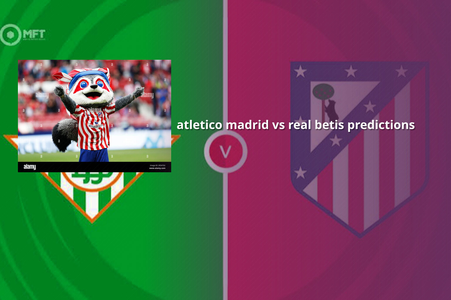 atletico madrid vs real betis predictions - sportsbook