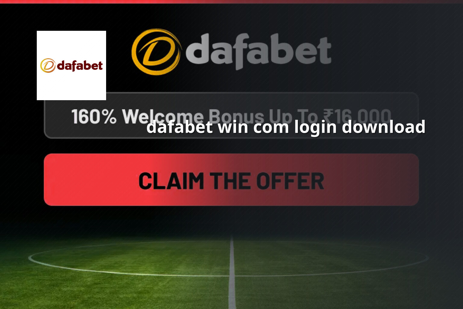 dafabet win com login download - gaming_brand