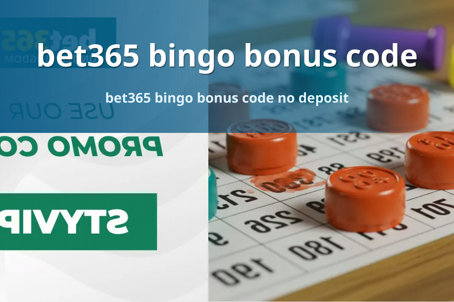 bet365 bingo bonus code bet365 bingo bonus code no deposit