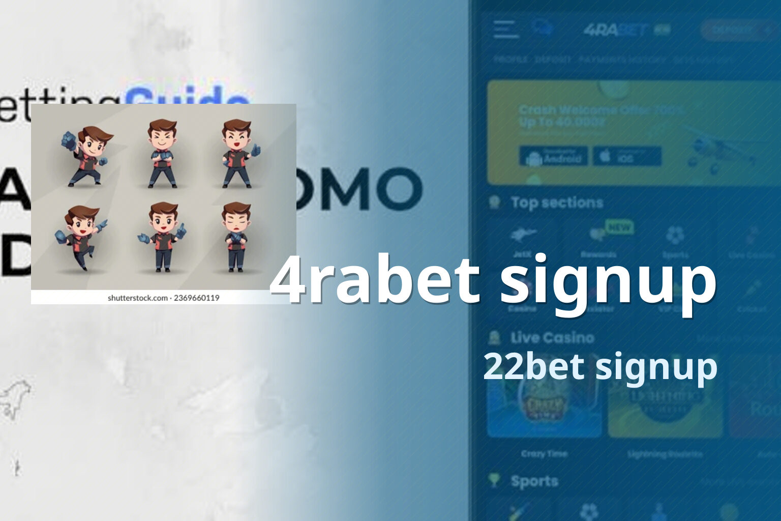 4rabet signup 22bet signup