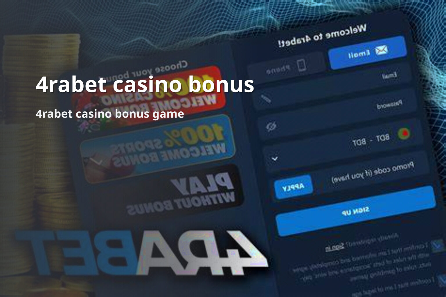 4rabet casino bonus 4rabet casino bonus game