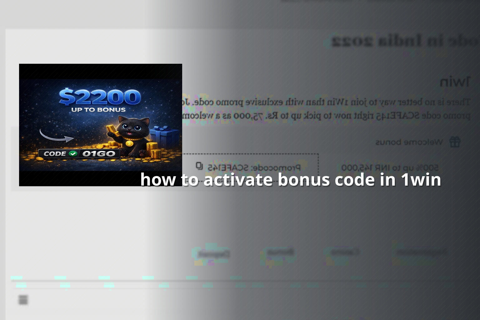 how to activate bonus code in 1win - online_gaming