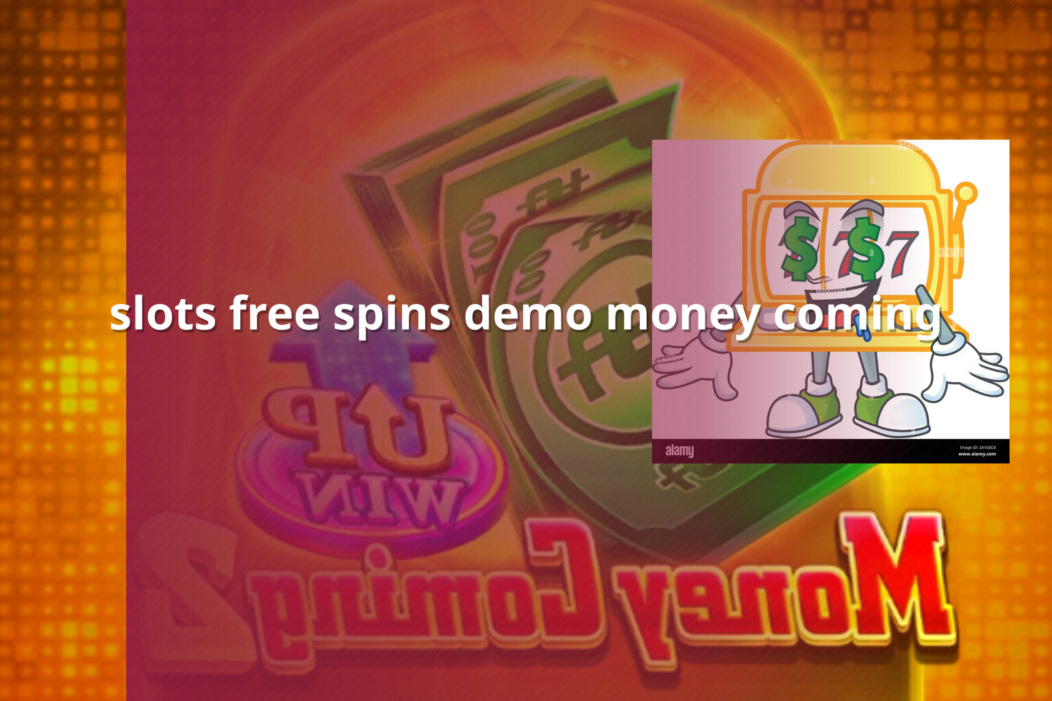 slots free spins demo money coming - slots