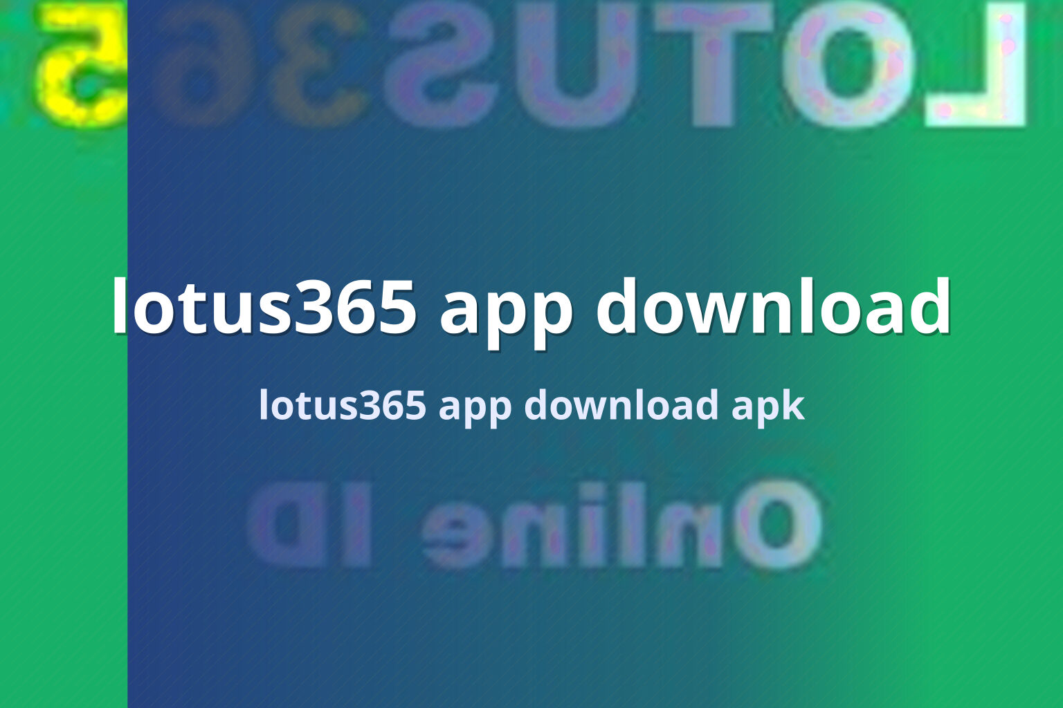 lotus365 app download lotus365 app download apk