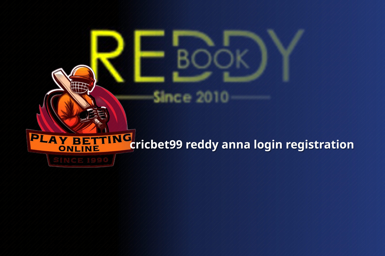 cricbet99 reddy anna login registration - gaming_brand
