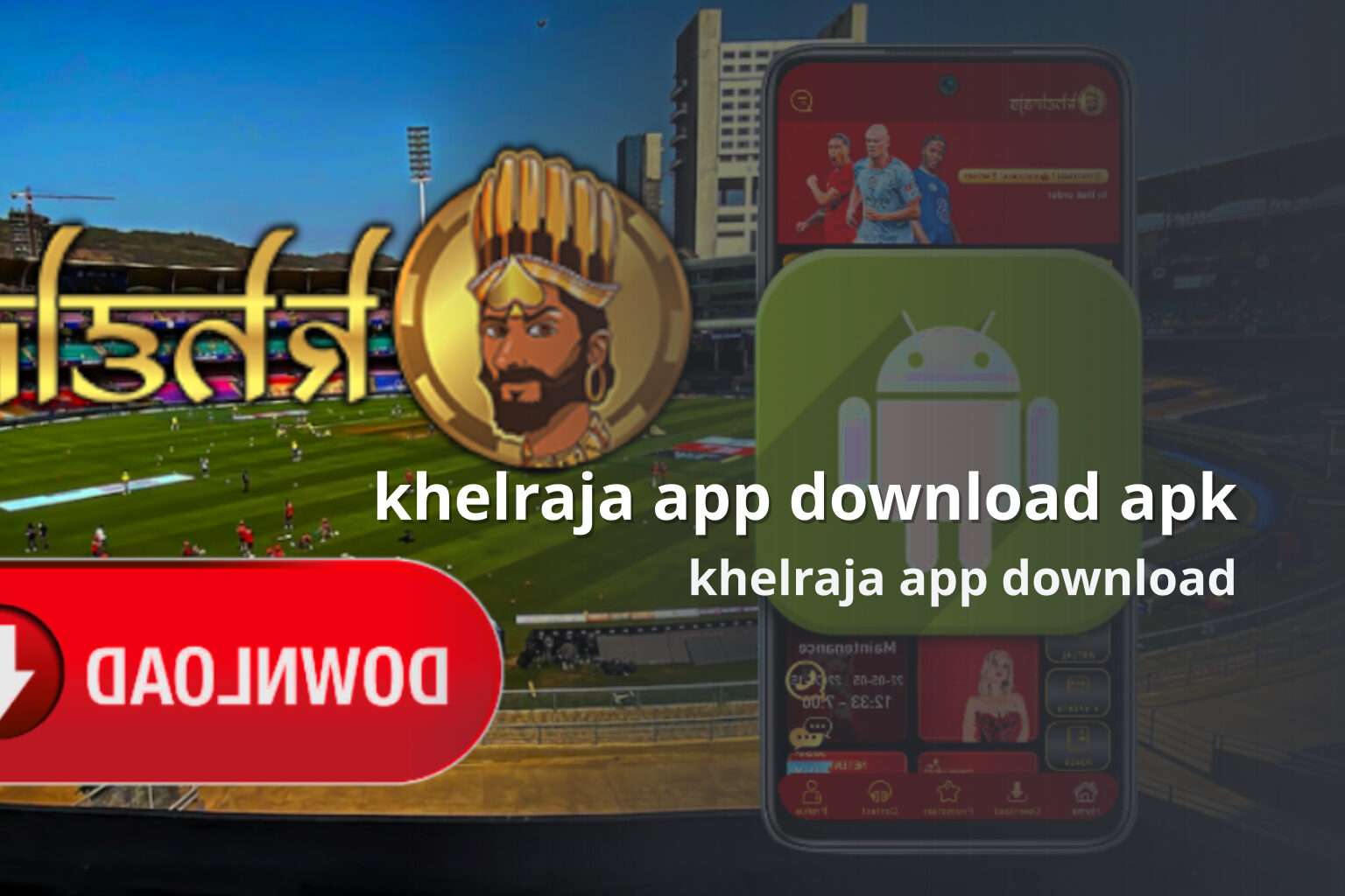 khelraja app download apk khelraja app download