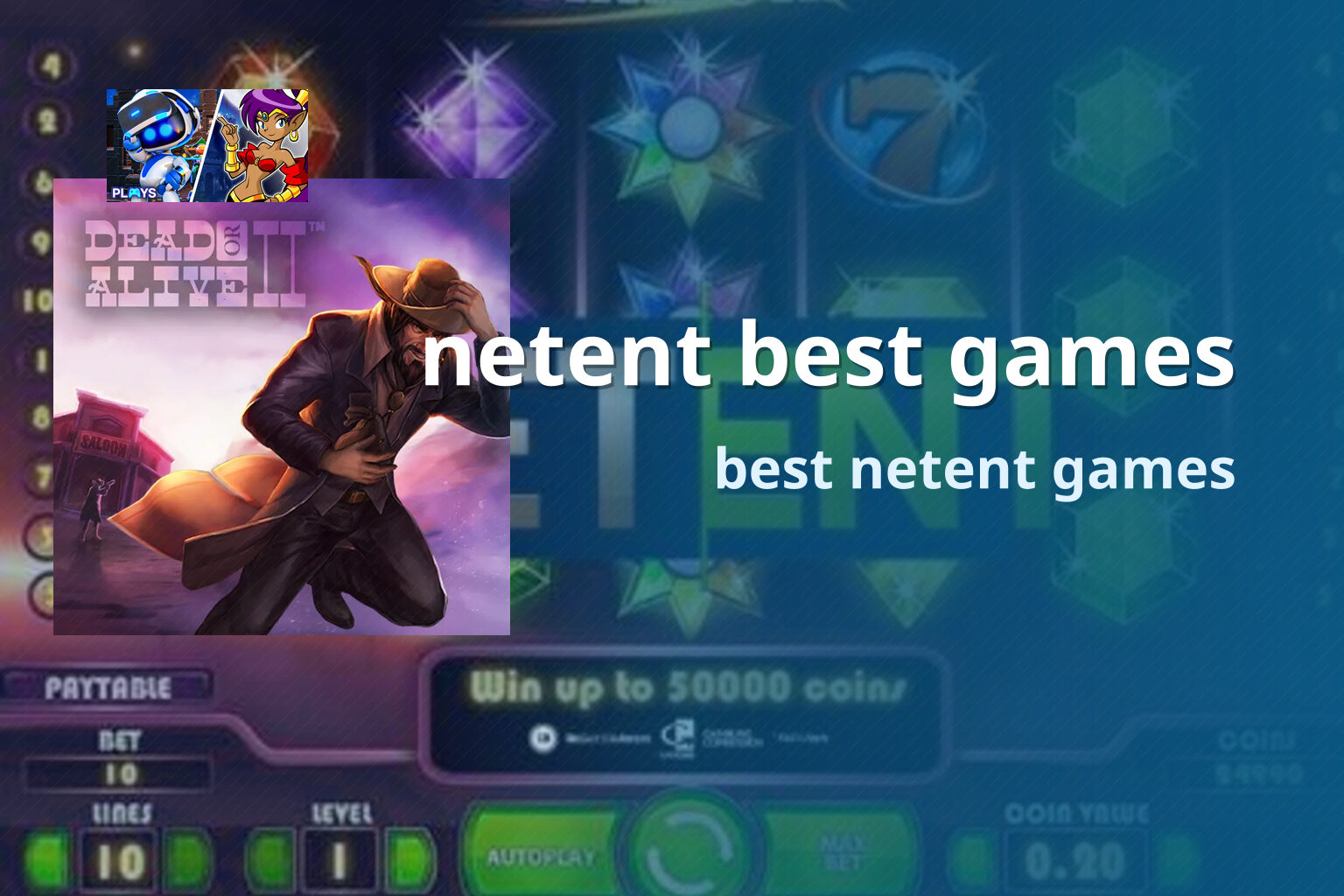 netent best games best netent games
