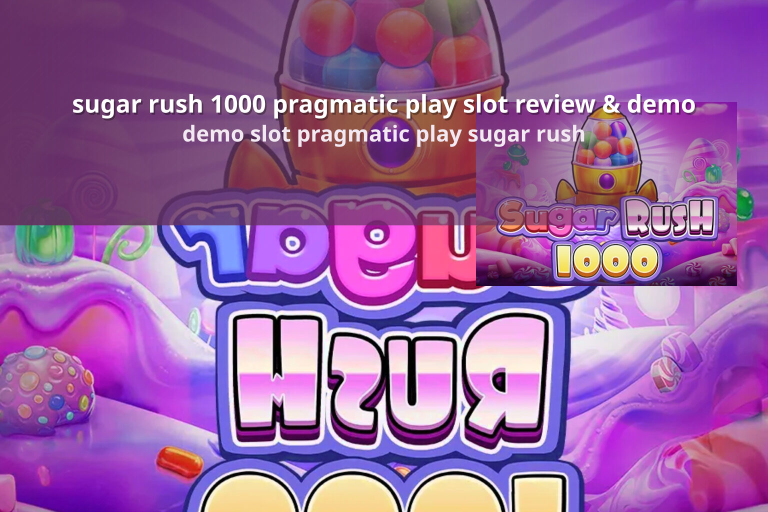 sugar rush 1000 pragmatic play slot review & demo demo slot pragmatic play sugar rush