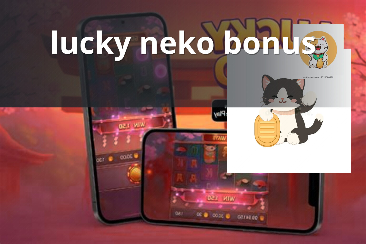 lucky neko bonus - payment_and_bonus