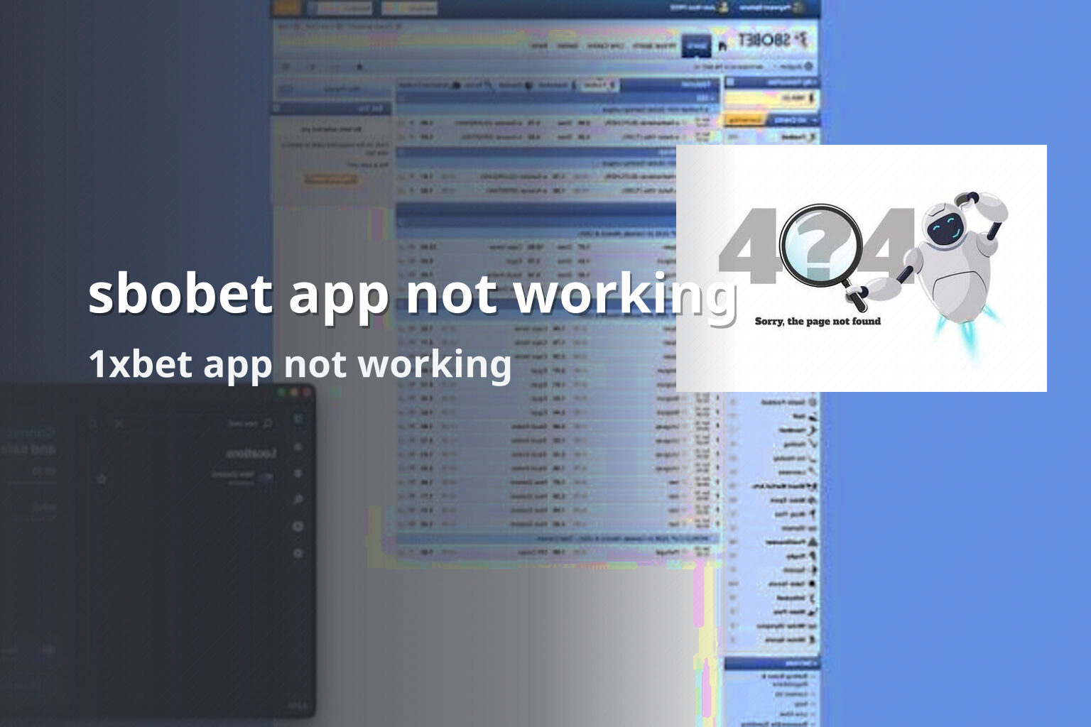 sbobet app not working 1xbet app not working
