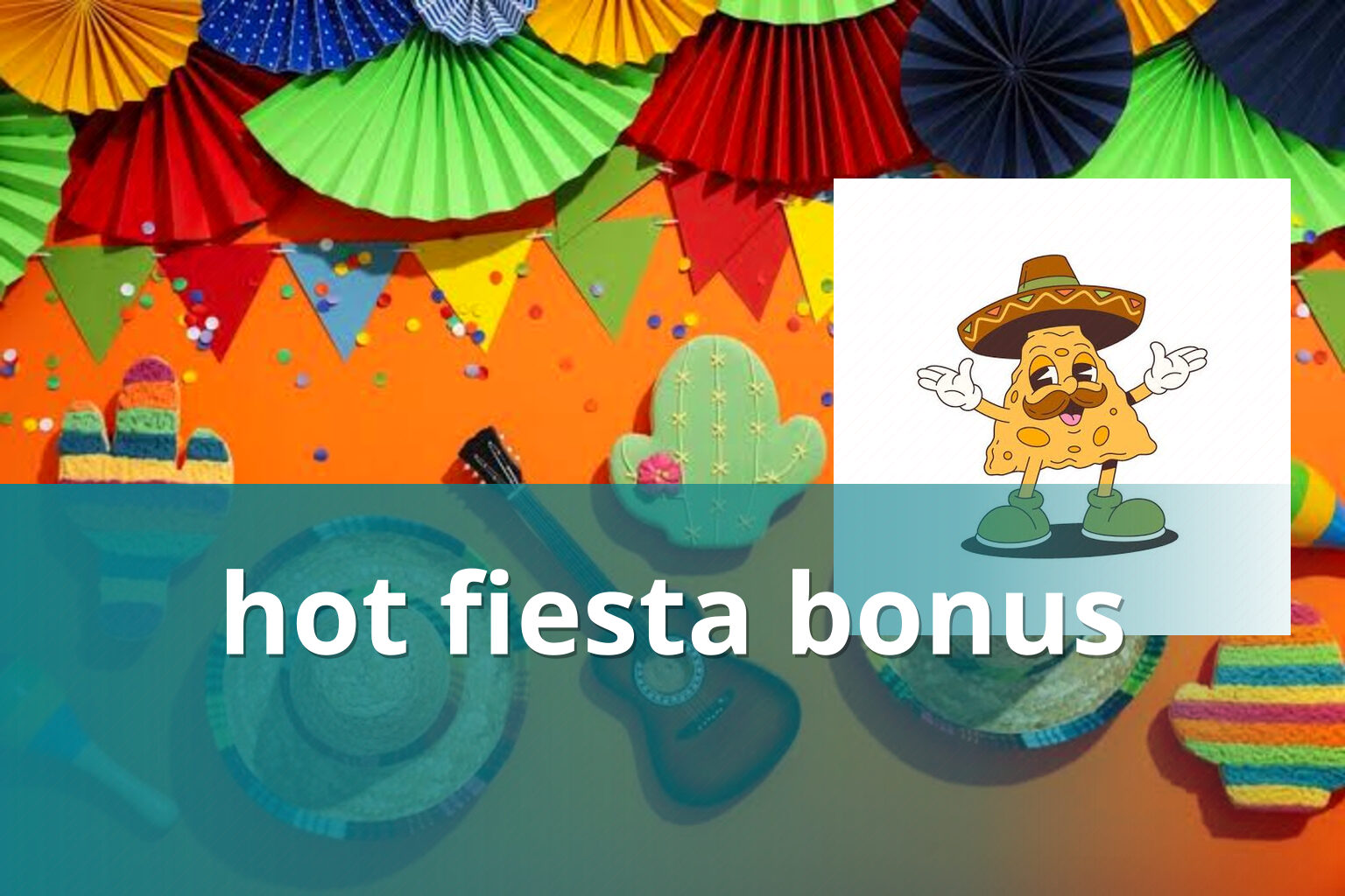 hot fiesta bonus - slots