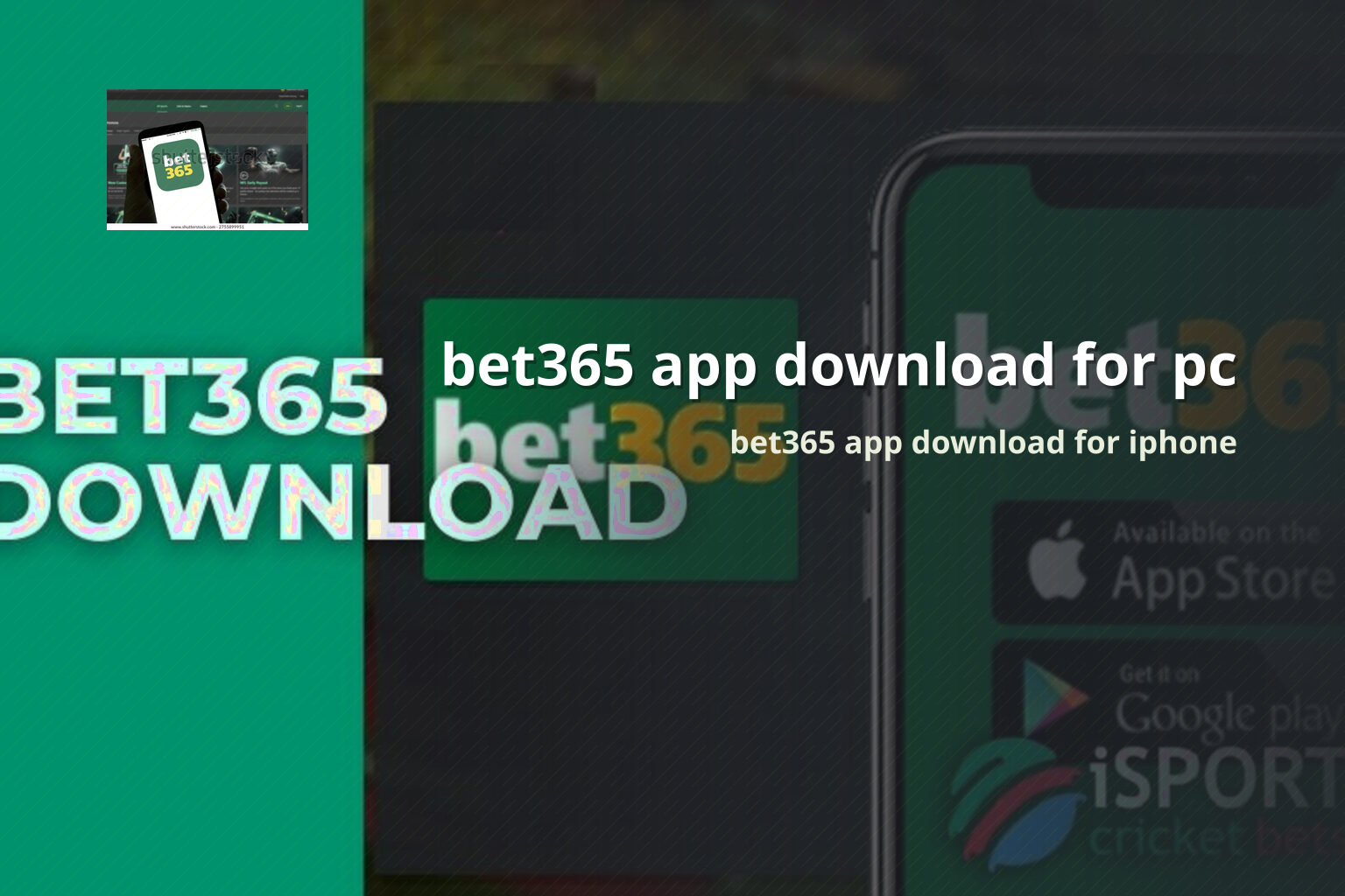bet365 app download for pc bet365 app download for iphone