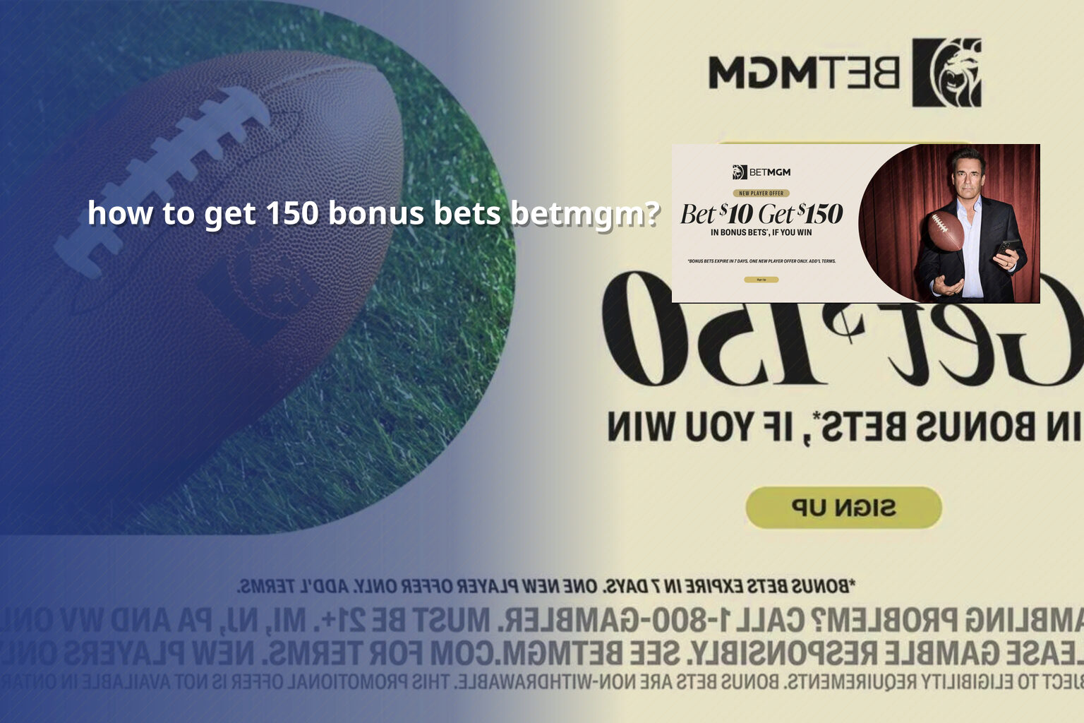 how to get 150 bonus bets betmgm? - payment_and_bonus