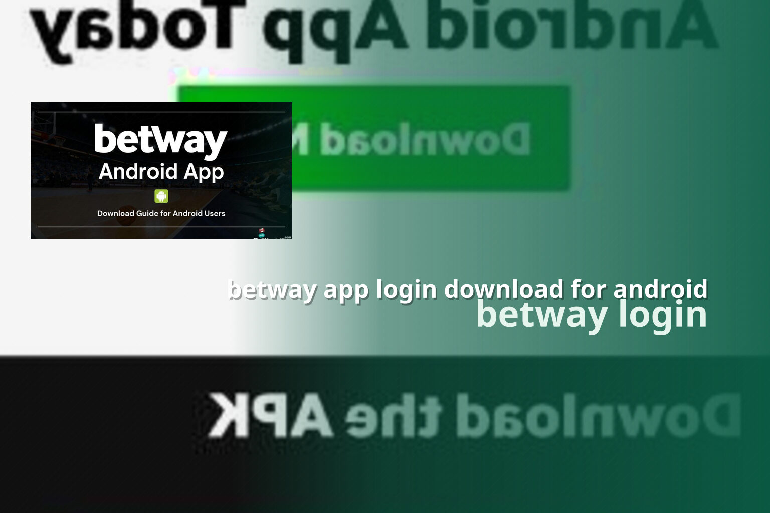 betway app login download for android - gaming_brand