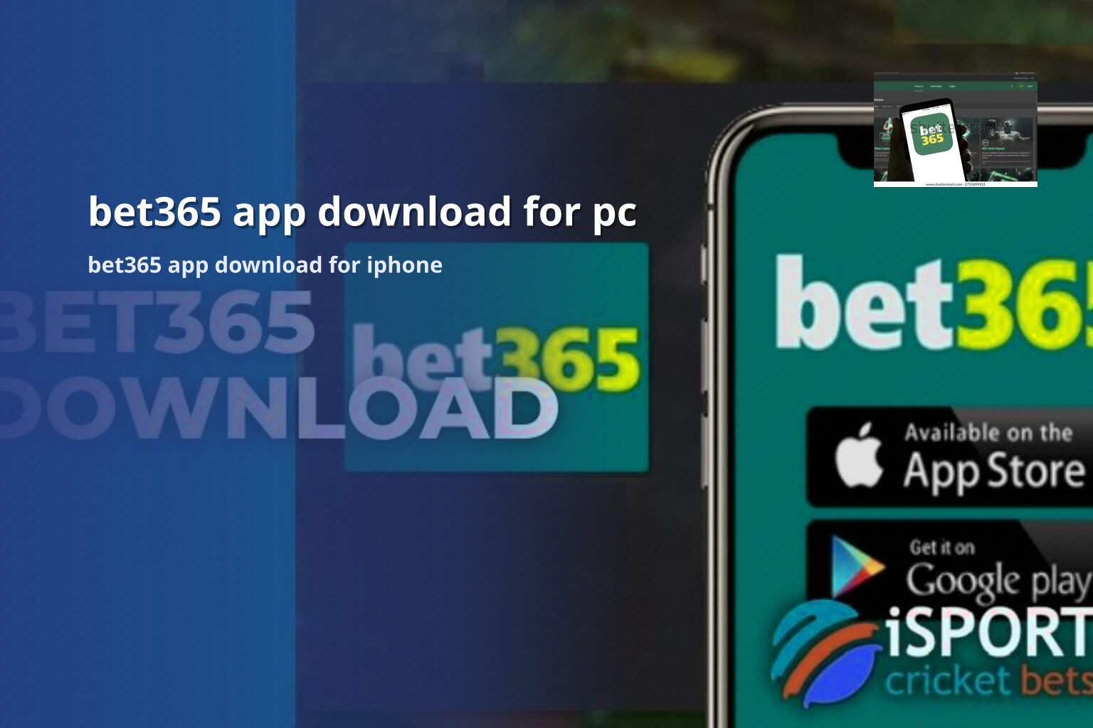 bet365 app download for pc bet365 app download for iphone