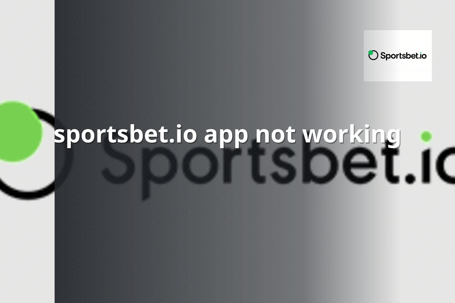 sportsbet.io app not working - gaming_brand