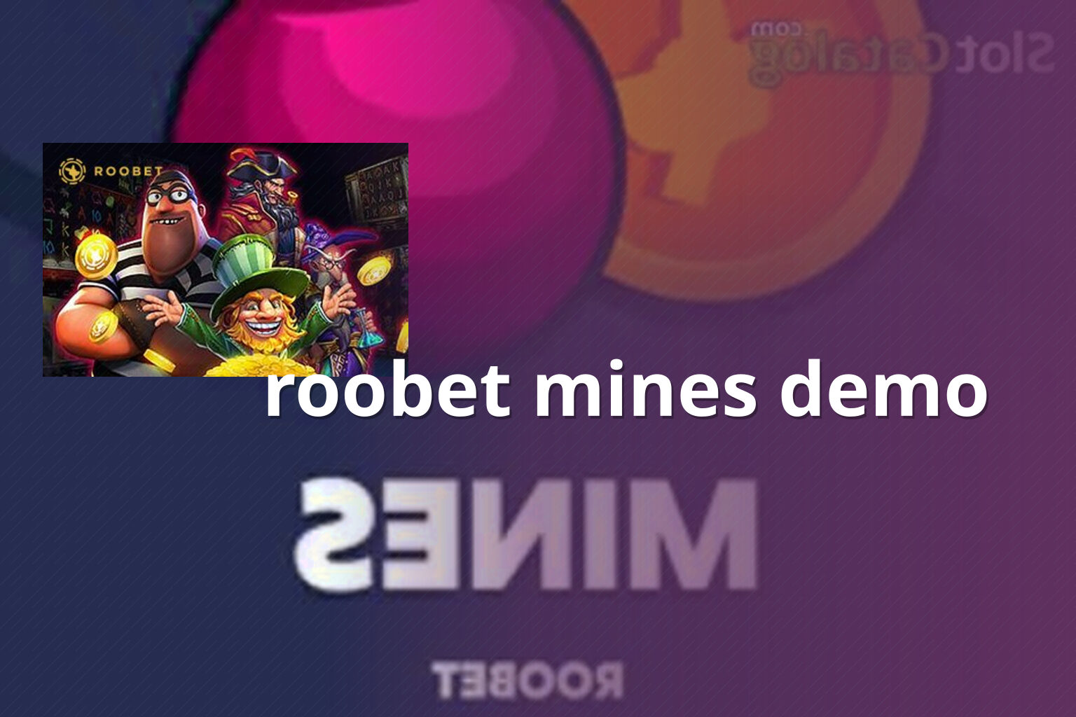 roobet mines demo - slots