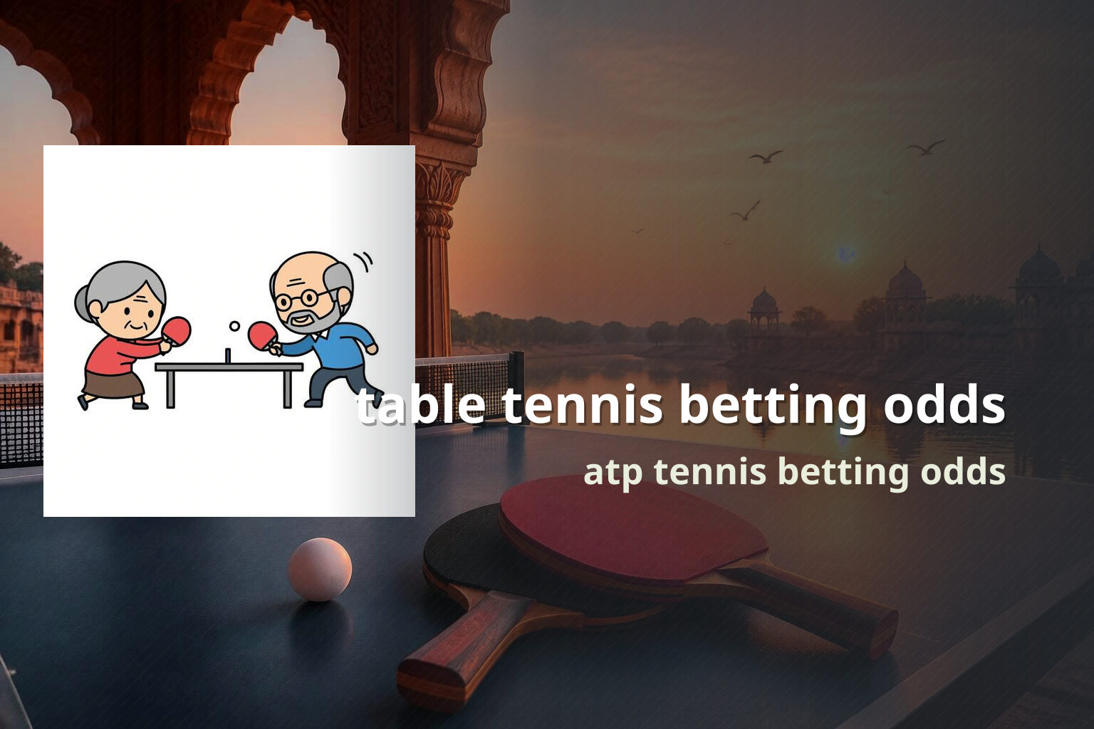 table tennis betting odds - sportsbook